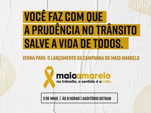 Maio Amarelo tem ações voltadas para o trânsito seguro em Alagoas