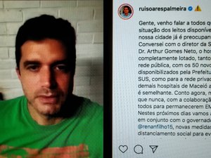 Rui Palmeira apela: “fiquem em casa” para evitar colapso na Saúde da Capital
