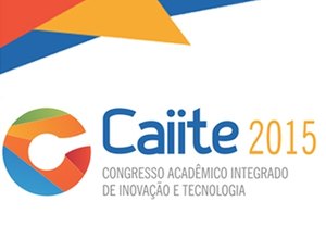 Caiite 2015 comemora mais de 1.500 submissões de trabalhos