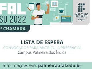 Ifal Palmeira convoca aprovados para Lista de Espera de engenharias Civil e Elétrica