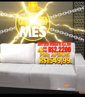 Mega Operação Fecha Mês da WS Estofados traz ofertas imperdíveis em Arapiraca