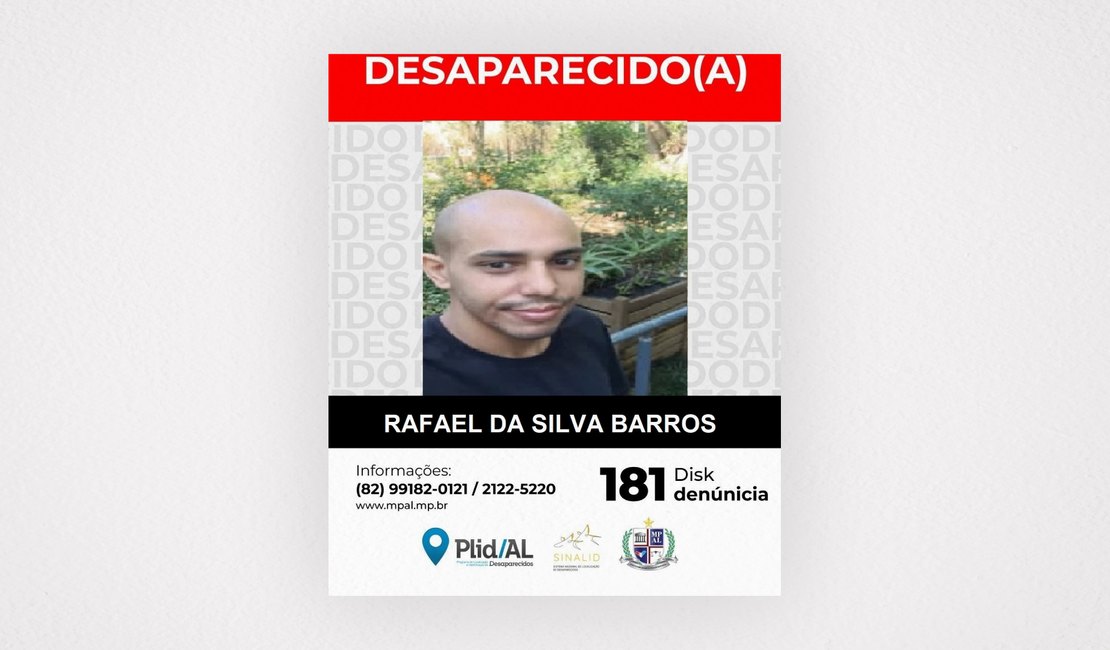 MPAL aciona o Plid de São Paulo na tentativa de localizar alagoano desaparecido