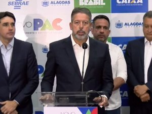 Arthur Lira destaca importância do PAC para Alagoas. Programa vai investir R$ 47 bilhões em todo o estado