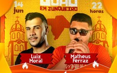 Artistas prometem grandes apresentações em Junqueiro