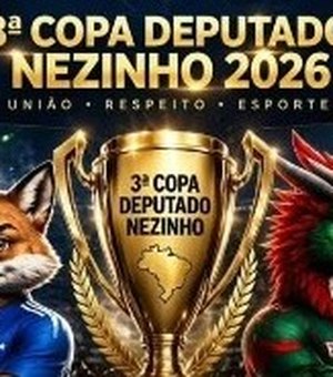 3ª Copa Deputado Nezinho será decidida neste domingo, em Arapiraca
