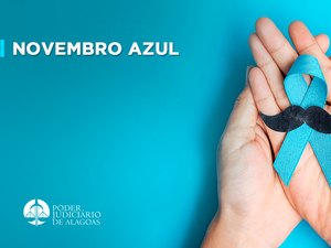 Novembro Azul: mês de prevenção ao Câncer de Próstata será trabalhado nas Unidades de Palmeira dos Índios