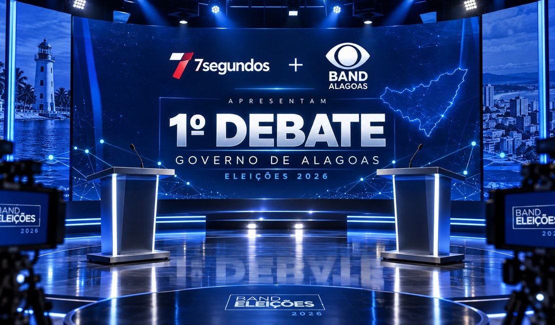 7Segundos e Band se unem para transmitir 1º debate ao Governo de Alagoas