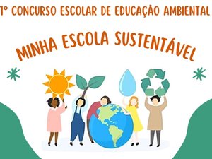 Prefeitura realiza 1º Concurso Escolar de Educação Ambiental com o tema Minha Escola Sustentável