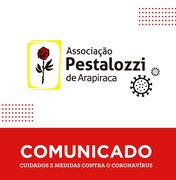 Pestalozzi de Arapiraca suspende todos as atividades como prevenção ao coronavírus
