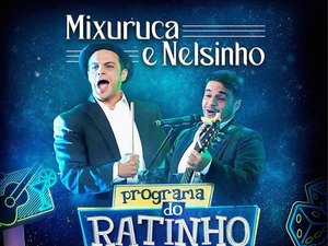 Dupla arapiraquense Nelsinho e Mixuruca se apresentam nesta segunda no Programa do Ratinho