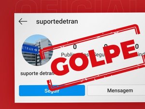 Detran/AL alerta para tentativa de golpe em rede social