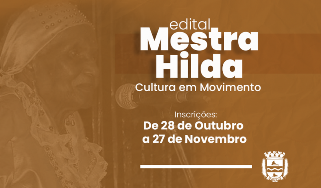 Edital Mestra Hilda: Fmac seleciona projetos culturais de interesse coletivo