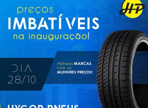Hygor Pneus inaugura Auto Center com preços imbatíveis