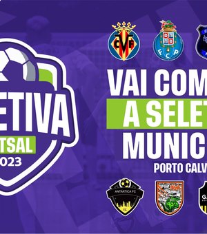 Começa nesta terça-feira seletiva para o Campeonato de Futsal de Porto Calvo