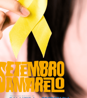 Setembro Amarelo: Unidades de Saúde promovem ações de prevenção ao suicídio em Palmeira