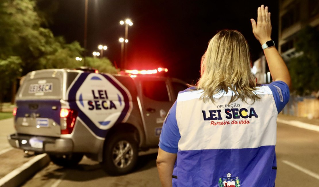 Em 14 anos de atuação, Lei Seca já retirou das ruas quase 16 mil condutores alcoolizados em Alagoas