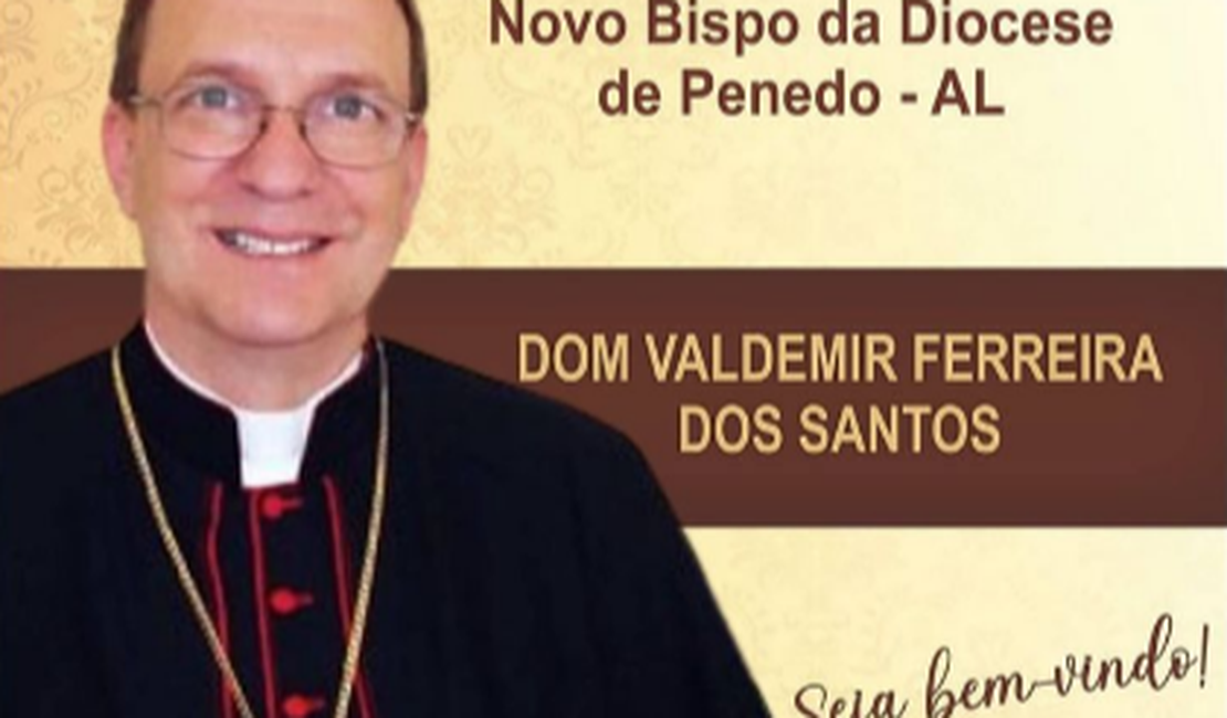 Papa Francisco nomeia novo Bispo da Diocese de Penedo