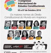 Arapiraca sedia I Congresso Internacional de Estudos Constitucionais