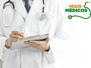 Edital abre vagas para o Mais Médico em sete municípios alagoanos