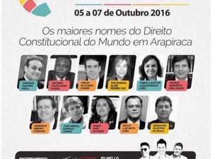 Arapiraca sedia I Congresso Internacional de Estudos Constitucionais