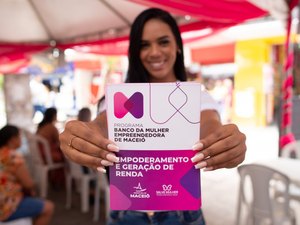 Prefeitura de Maceió divulga edital para o Banco da Mulher Empreendedora