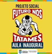 Futuro nos Tatames: aula inaugural acontece dia 18 de setembro