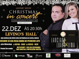 Arapiraca vai realizar 'Jantar Show Christmas in Concert' de Natal, nesta quinta (22)