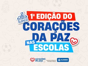 Seprev lança 1ª edição do programa Corações da Paz nas Escolas