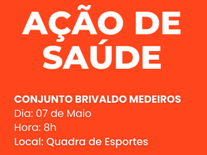 Secretaria realiza Ação de Saúde no Conj. Brivaldo Medeiros nesta quarta (07) em Palmeira