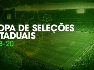 CBF define locais e horários das partidas da Copa de Seleções Estaduais