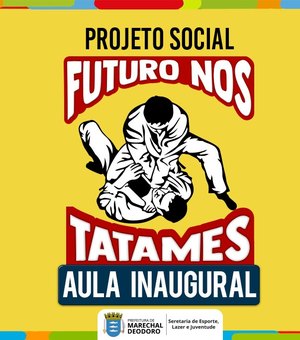 Futuro nos Tatames: aula inaugural acontece dia 18 de setembro
