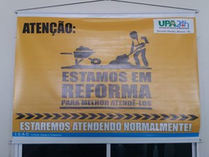 Reforma vai melhorar atendimento na UPA do Benedito Bentes