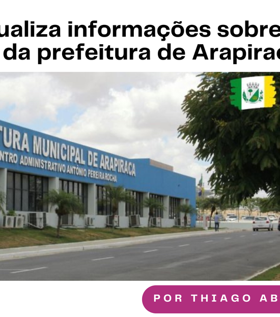 Concurso da Prefeitura de Arapiraca: confira as datas, horários e organização das provas