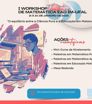 Workshop de Matemática EaD da Ufal discute equilíbrio entre ciência pura e educação