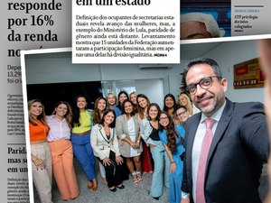 Alagoas é o único estado com paridade entre homens e mulheres no secretariado, diz O Globo
