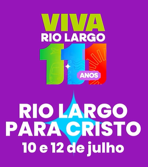 Rio Largo promove evento religioso com duas noites de fé e louvor