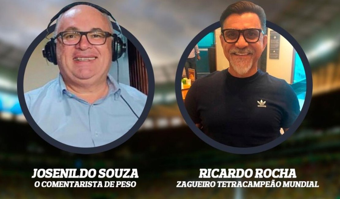 Josenildo Souza comandará live com Ricardo Rocha, ex-zagueiro campeão mundial 