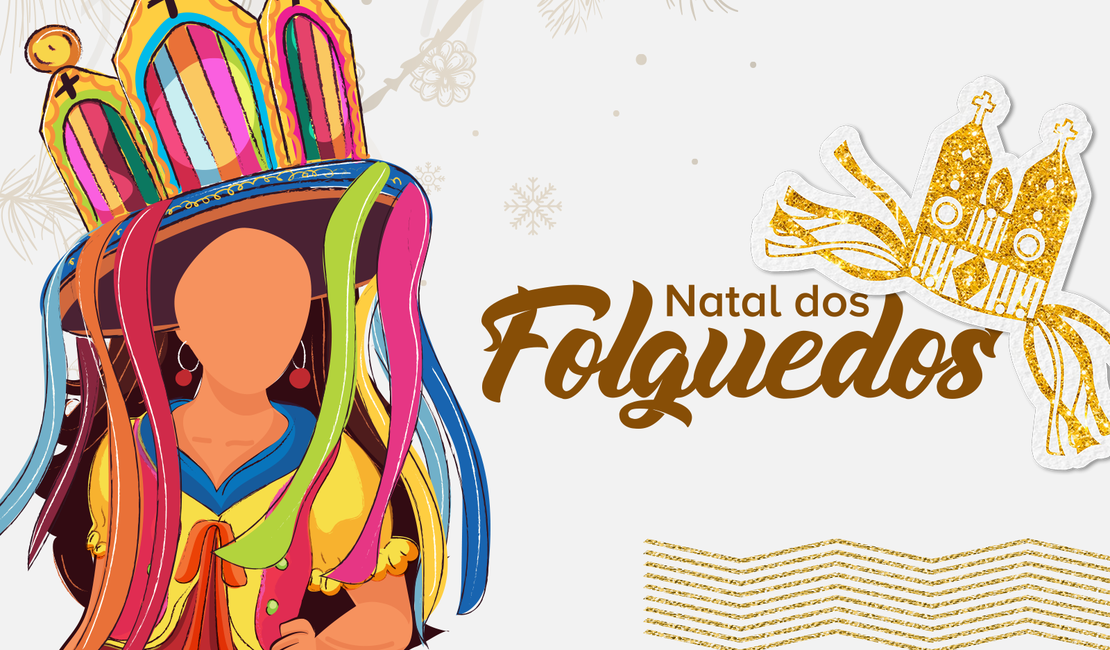 Evento natalino e folguedos tem início nesta sexta-feira (07) em Maceió