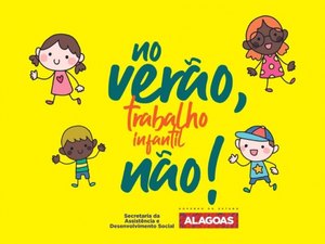 Campanha de Combate ao Trabalho Infantil será intensificada no verão