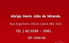 Saiba onde fica o abrigo Maria Júlia de Miranda