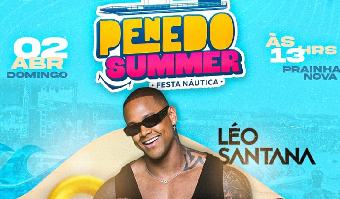 Léo Santana será atração principal da festa náutica Penedo Summer