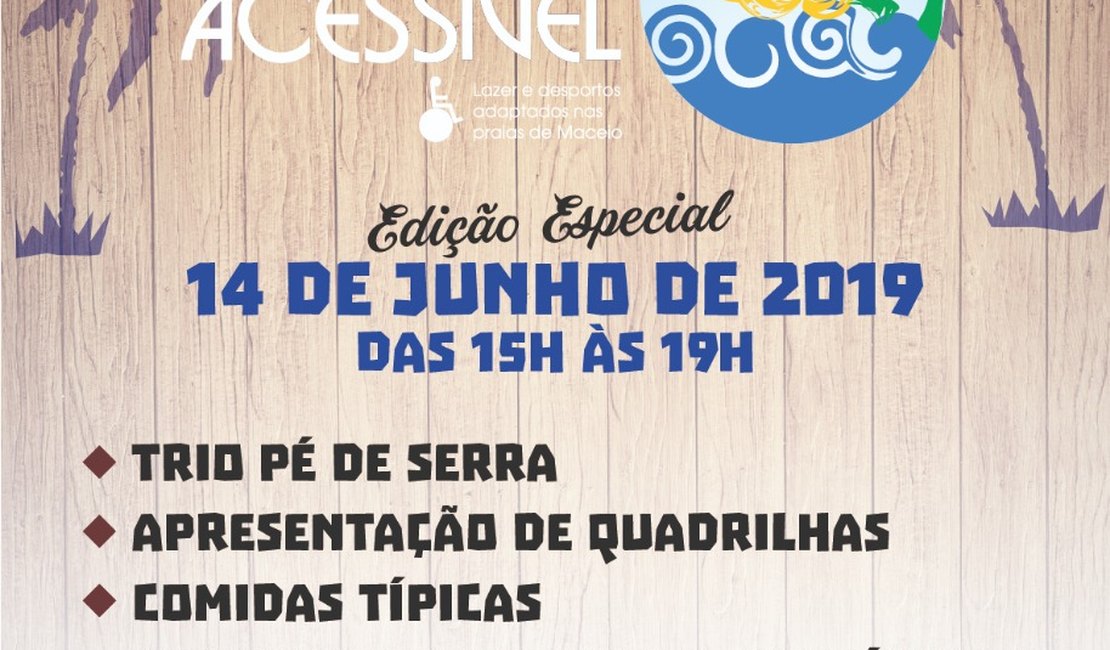 Projeto Praia Acessível ganha edição junina nesta sexta (14)