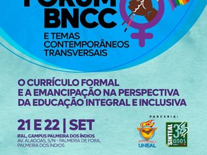 Palmeira dos Índios é palco de fórum sobre Base Curricular das escolas