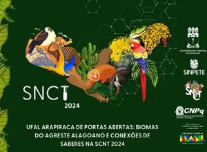 Sinpete: Ufal Arapiraca de Portas Abertas debate Biomas do Agreste