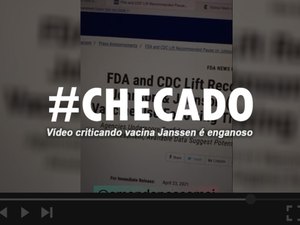 Vídeo criticando vacina Janssen é enganoso
