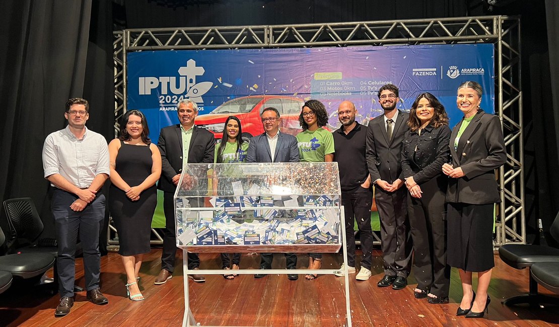 Prefeitura de Arapiraca anuncia os sorteados do IPTU Premiado 2024