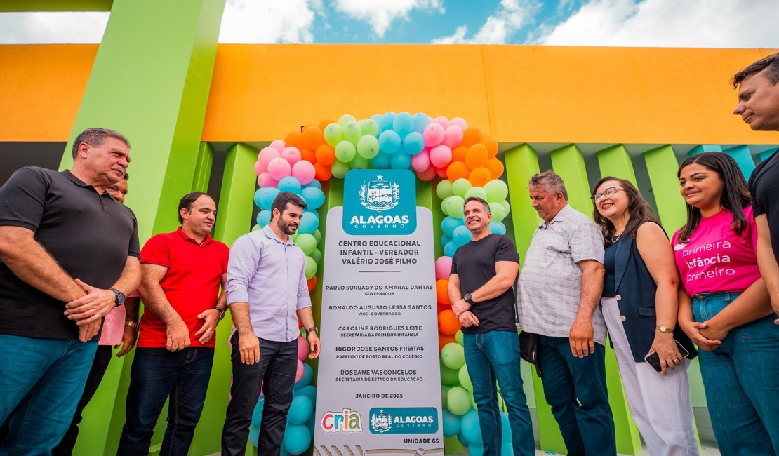 Governador Paulo Dantas inaugura em Porto Real do Colégio a 65ª creche Cria