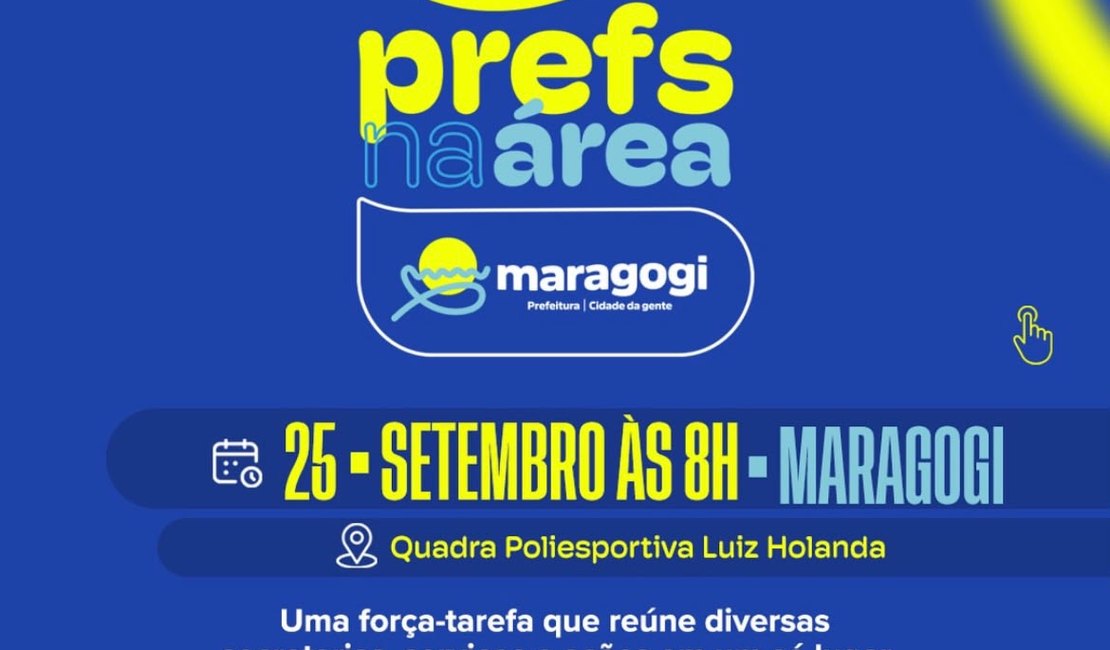 Prefs na Área promove acesso a serviços públicos nesta sexta em Maragogi