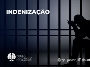 Justiça determina indenização para filhos de detento que se suicidou no sistema prisional