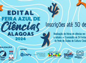 Programa de extensão da Ufal lança edital Feira Azul de Ciências para escolas